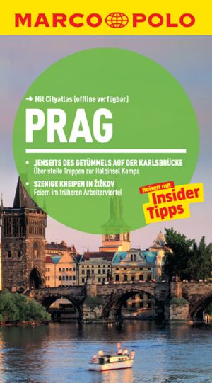 [Marco Polo 01] • Prag · Reisen mit Insider-Tipps